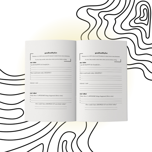 goodhealthyfun Journal | Daily Intention